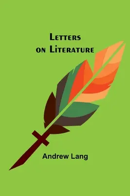 Scrisori despre literatură - Letters on Literature