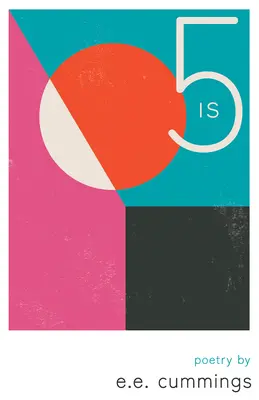 is 5 - Poezie de e.e. cummings - is 5 - Poetry by e.e. cummings