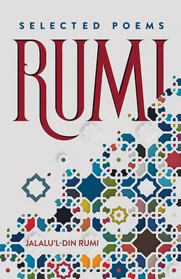 Rumi: Poezii alese - Rumi: Selected Poems