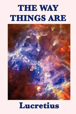 Felul în care sunt lucrurile - The Way Things Are