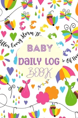 Jurnal de bord zilnic pentru bebeluși: Newborn Baby Log Tracker Journal Book, primul jurnal de 120 de zile pentru bebeluși, Jurnalul bebelușului care mănâncă, doarme și face caca, Infant, Breast - Baby Daily Logbook: Newborn Baby Log Tracker Journal Book, first 120 days baby logbook, Baby's Eat, Sleep and Poop Journal, Infant, Breast