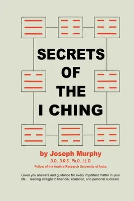 Secretele lui I Ching - Secrets of the I Ching