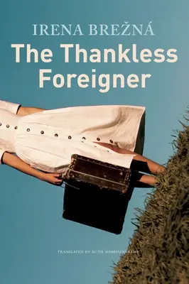 Străinul nerecunoscător - The Thankless Foreigner