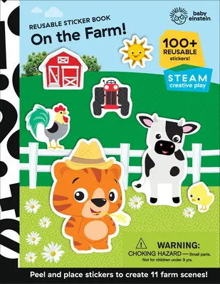 Baby Einstein: La fermă! Reusable Sticker Book: Reusable Sticker Book - Baby Einstein: On the Farm! Reusable Sticker Book: Reusable Sticker Book