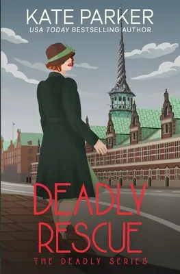 Salvare mortală - Deadly Rescue
