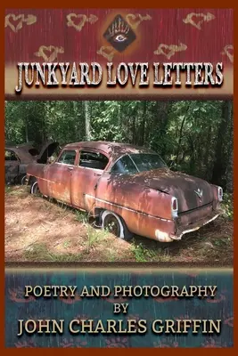 Scrisori de dragoste Junkyard - Junkyard Love Letters