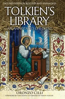 Biblioteca lui Tolkien: An Annotated Checklist: A doua ediție revizuită și extinsă - Tolkien's Library: An Annotated Checklist: Second Edition Revised and Expanded