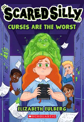 Blestemele sunt cele mai rele (Scared Silly #1) - Curses Are the Worst (Scared Silly #1)