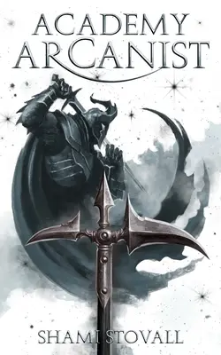 Academia Arcanist - Academy Arcanist