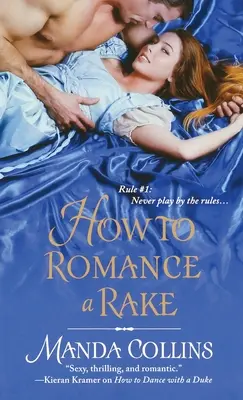 Cum să iubești un răpitor - How to Romance a Rake
