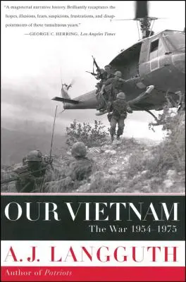 Vietnamul nostru: Războiul 1954-1975 - Our Vietnam: The War 1954-1975
