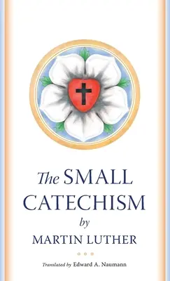 Micul Catehism - The Small Catechism