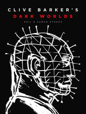 Lumile întunecate ale lui Clive Barker - Clive Barker's Dark Worlds