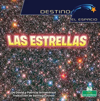 Las Estrellas (Stelele) - Las Estrellas (Stars)