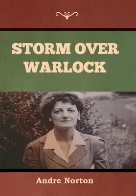 Furtună peste Warlock - Storm over Warlock