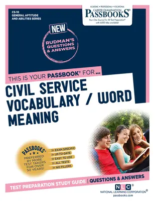 Civil Service Vocabulary / Word Meaning (CS-10): Ghid de studiu Passbooks - Civil Service Vocabulary / Word Meaning (CS-10): Passbooks Study Guide