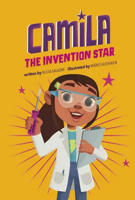 Camila Vedeta Invenției - Camila the Invention Star