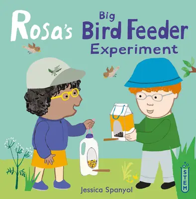 Experimentul lui Rosa cu hrănitorul de păsări mari - Rosa's Big Bird Feeder Experiment