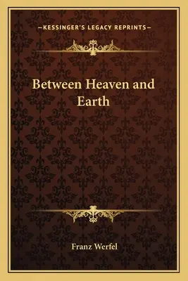 Între cer și pământ - Between Heaven and Earth