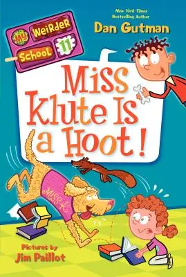 Domnișoara Klute este un Hoot! - Miss Klute Is a Hoot!