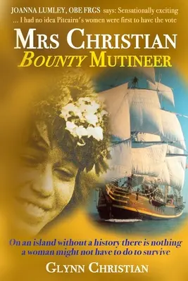 Doamna Christian Bounty Mutineer - Mrs Christian Bounty Mutineer