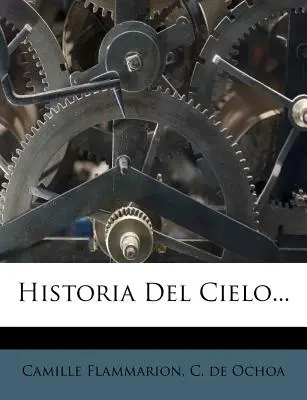 Historia del Cielo... - Historia Del Cielo...