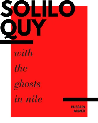Solilocviu cu fantomele din Nil - Soliloquy with the Ghosts in Nile