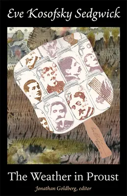 Vremea în Proust - The Weather in Proust