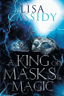 Un rege al măștilor și al magiei - A King of Masks and Magic