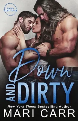 Jos și murdar - Down and Dirty