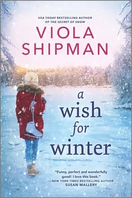 O dorință pentru iarnă - A Wish for Winter