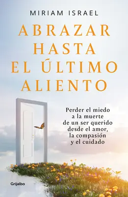 Abrazar Hasta El ltimo Aliento / Îmbrățișează până la ultima suflare - Abrazar Hasta El ltimo Aliento / Embrace Even the Last Breath