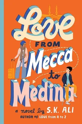 Dragoste de la Mecca la Medina - Love from Mecca to Medina