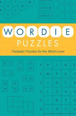 Puzzle-uri Wordie: Puzzle-uri fantastice pentru iubitorii de cuvinte - Wordie Puzzles: Fantastic Puzzles for the Word Lover