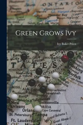 Verdele crește iedera - Green Grows Ivy