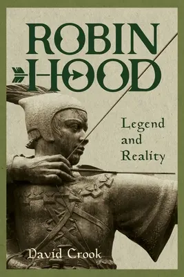 Robin Hood: Legenda și realitatea - Robin Hood: Legend and Reality