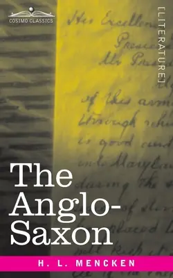 Limba anglo-saxonă (The Anglo-Saxon) - The Anglo-Saxon