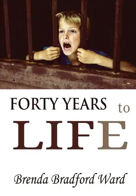 Patruzeci de ani până la viață - FORTY YEARS to LIFE