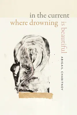 În curentul în care înecul este frumos - In the Current Where Drowning Is Beautiful
