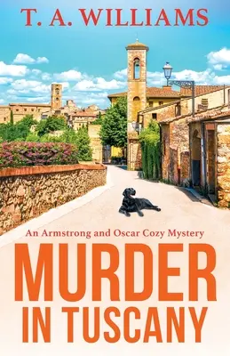 Crimă în Toscana - Murder in Tuscany
