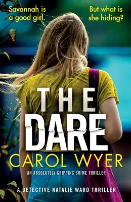 The Dare: Un thriller polițist absolut captivant - The Dare: An absolutely gripping crime thriller