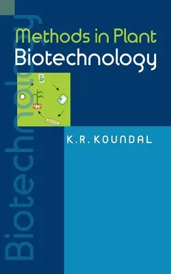 Metode în biotehnologia plantelor - Methods In Plant Biotechnology