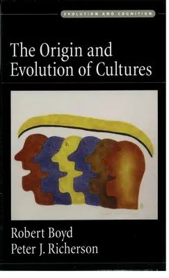 Originea și evoluția culturilor - The Origin and Evolution of Cultures