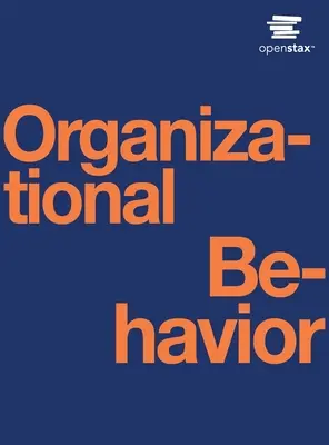 Comportamentul organizațional - Organizational Behavior