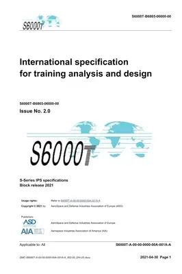 S6000T, Specificație internațională pentru analiza și proiectarea instruirii, ediția 2.07: S-Series 2021 Block Release - S6000T, International specification for training analysis and design, Issue 2.07: S-Series 2021 Block Release
