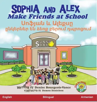 Sophia și Alex își fac prieteni la școală: Սոֆյան և Ալեքսը ըն&# - Sophia and Alex Make Friends at School: Սոֆյան և Ալեքսը ըն&#
