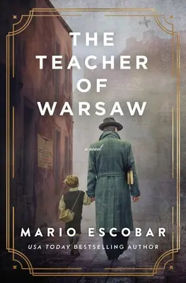 Profesorul din Varșovia - The Teacher of Warsaw