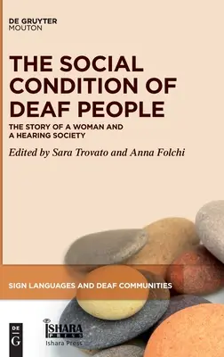 Condiția socială a persoanelor surde - The Social Condition of Deaf People