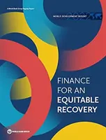 Raportul privind dezvoltarea mondială 2022: Finanțare pentru o redresare echitabilă - World Development Report 2022: Finance for an Equitable Recovery