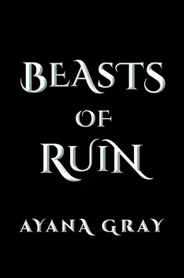 Bestii de ruină - Beasts of Ruin